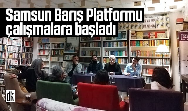 Samsun Barış Platformu çalışmalara başladı