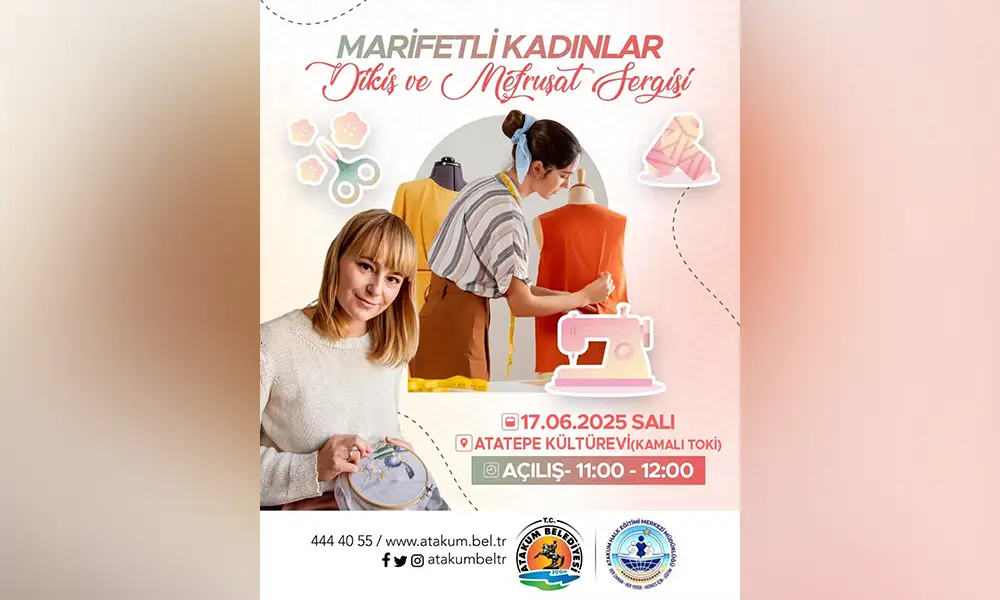 Marifetli kadınlar Atakum’da buluşturuyor