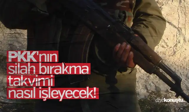 PKK’nın silah bırakma takvimi nasıl işleyecek! Tüm detaylar…