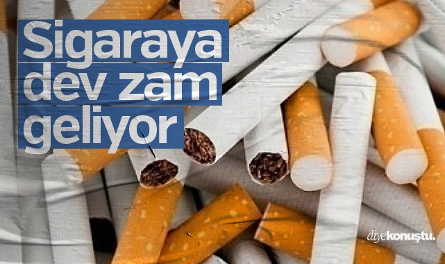 Sigaraya dev zam geliyor!