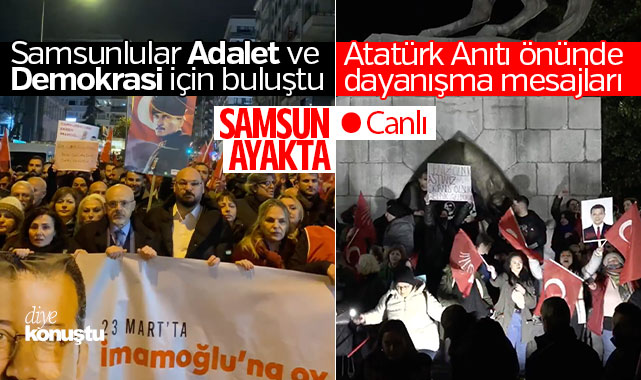 Samsun’da Adalet ve Demokrasi nöbeti! Atatürk Anıtı önünde dayanışma mesajları…