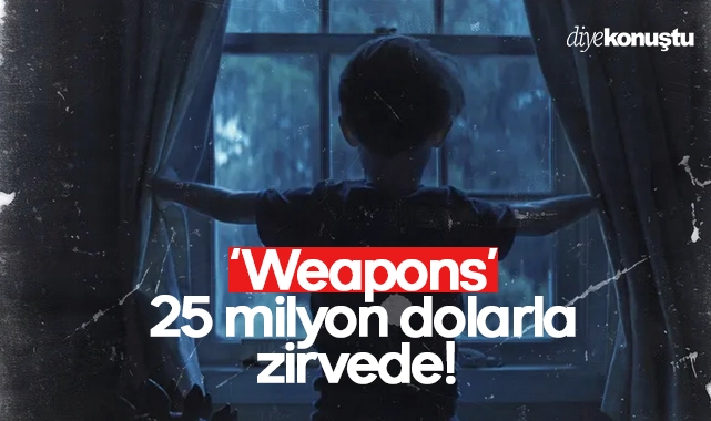 ‘Weapons’ 25 milyon dolarla zirvede! Nobody 2 çakıldı…