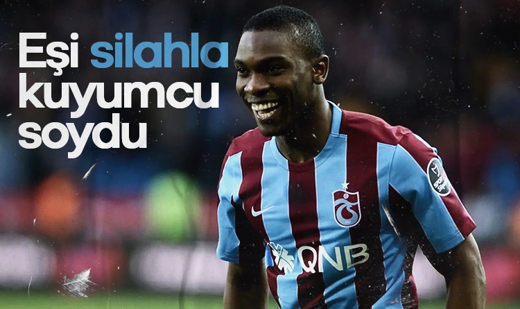Trabzonspor’un yıldızının eşi, silahla kuyumcu soydu