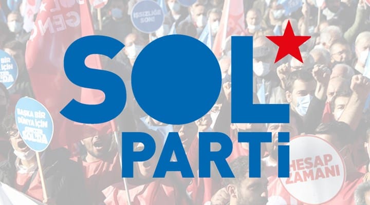 SOL Parti’den CHP ile dayanışma mesajı