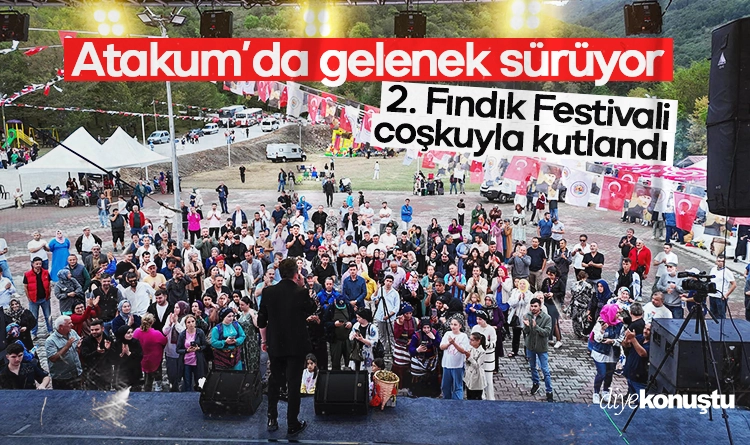 Atakum’da gelenek sürüyor: 2. Fındık Festivali coşkuyla kutlandı