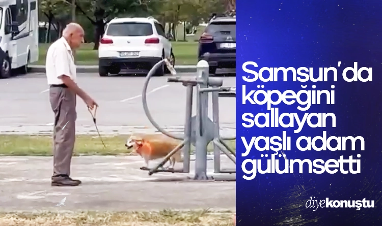 Samsun’da köpeğini salıncağa bindiren yaşlı adam gülümsetti