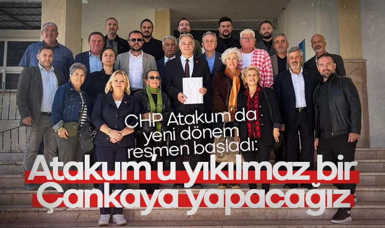 CHP Atakum’da yeni dönem resmen başladı: Atakum’u yıkılmaz bir Çankaya yapacağız