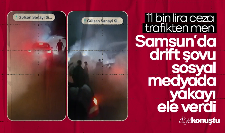 Samsun’da drift şovu sosyal medyada yakayı ele verdi: Araç trafikten men edildi