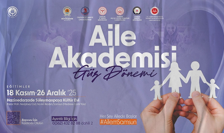 Samsun’da Aile Akademisi Programı güz dönemi başvuruları başladı