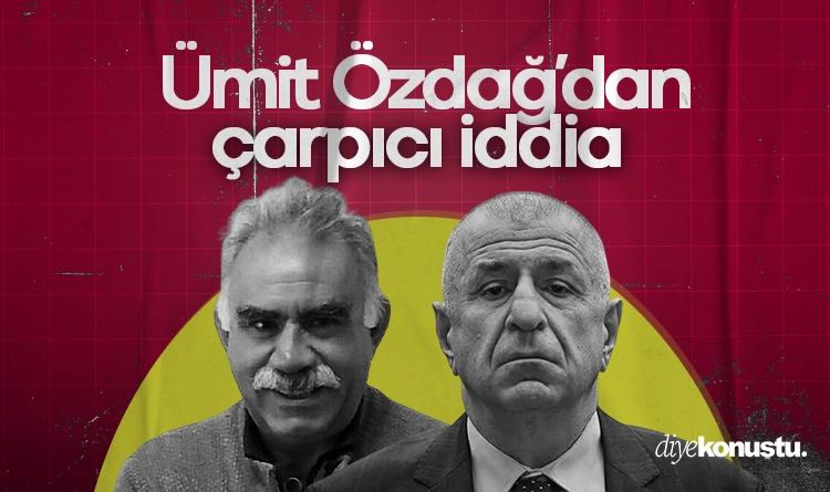Ümit Özdağ’dan çarpıcı Abdullah Öcalan iddiası!