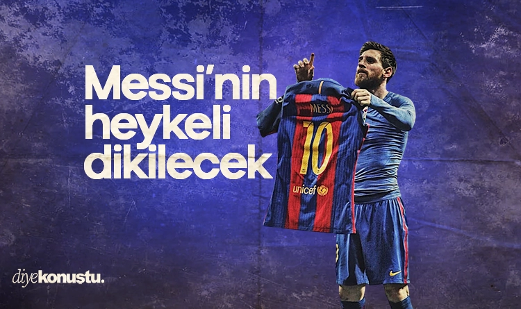 Laporta açıkladı: Messi’nin heykeli dikilecek