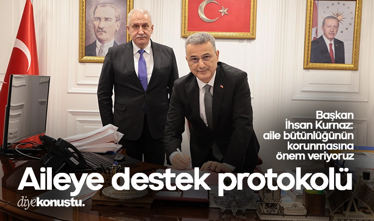 İlkadım’da aileye destek için yeni protokol: Başkan Kurnaz açıkladı