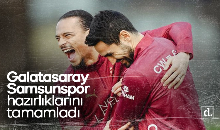 Galatasaray, Samsunspor maçı hazırlıklarını tamamladı