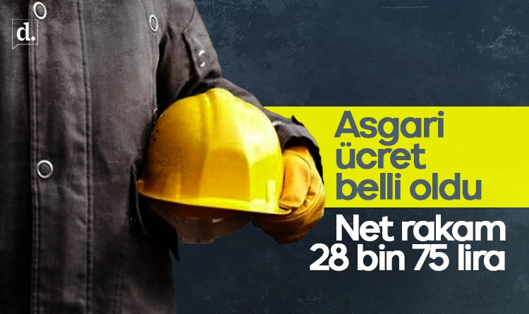 2026 asgari ücret açıklandı: Net 28 bin 75 lira