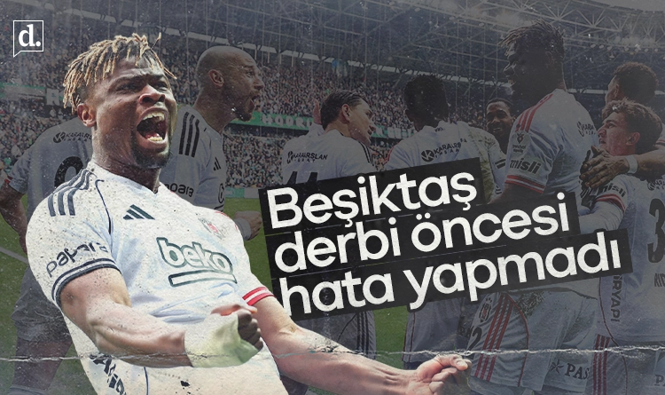 Beşiktaş derbi öncesi hata yapmadı