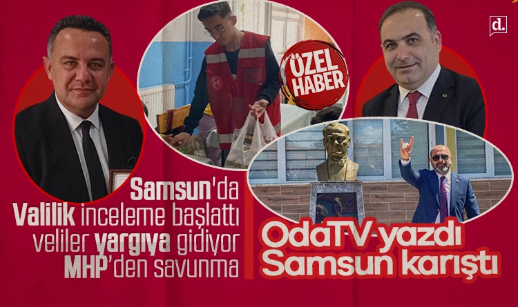 Okulda siyaset krizi! Samsun’da Valilik inceleme başlattı, veliler yargıya gidiyor, MHP savunma istedi