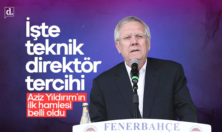 Aziz Yıldırım’ın ilk hamlesi belli oldu: İşte teknik direktör tercihi
